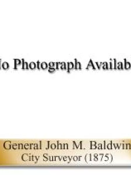 Image with text reading No Photograph Available General John M. Baldwin City Surveyor (1875)
